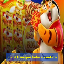 mafd transportadora contato